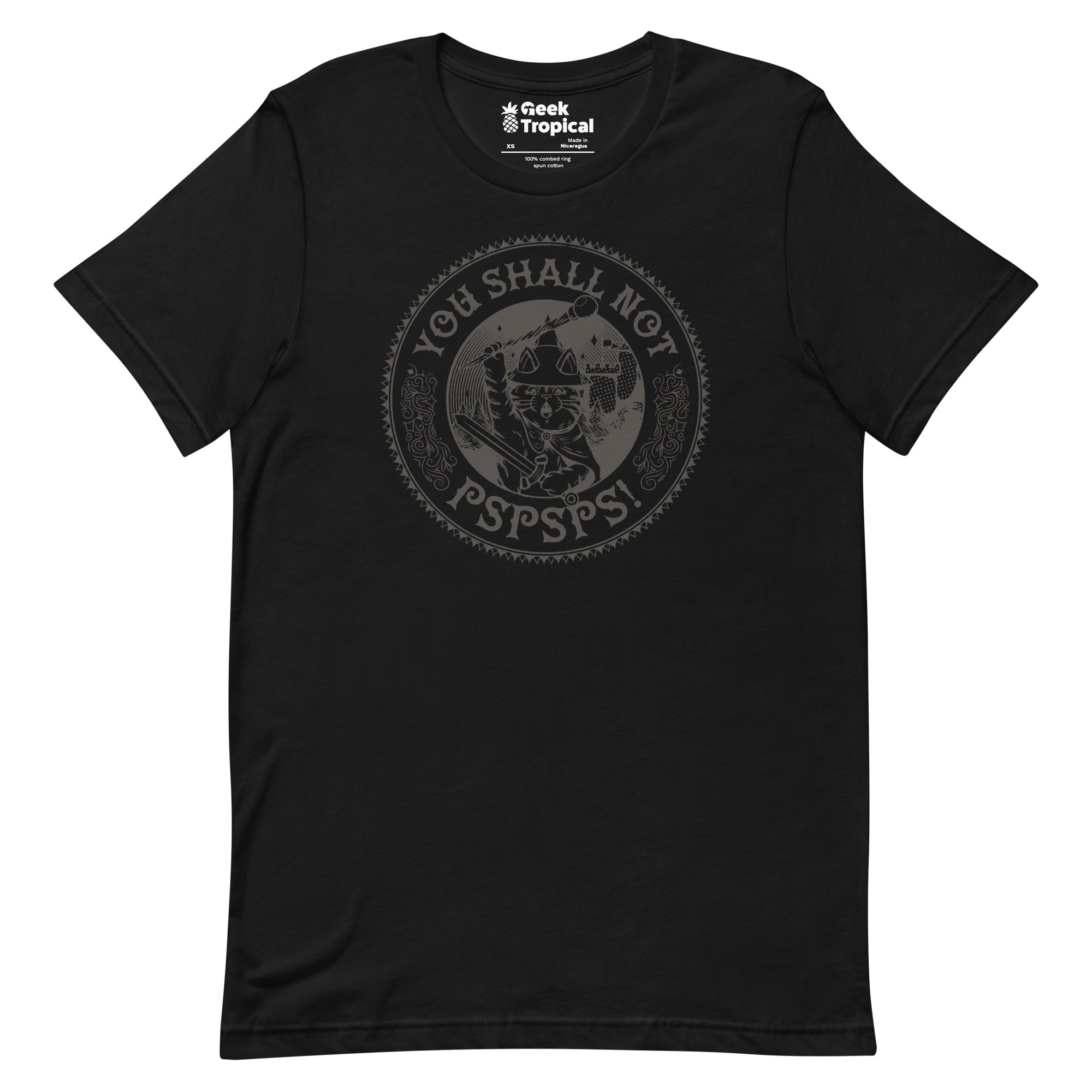 You Shall Not Pspsps Funny Cat T-Shirt Geek Nerd Advertise to Meta Animal Patterns Design by Tobe Fonseca