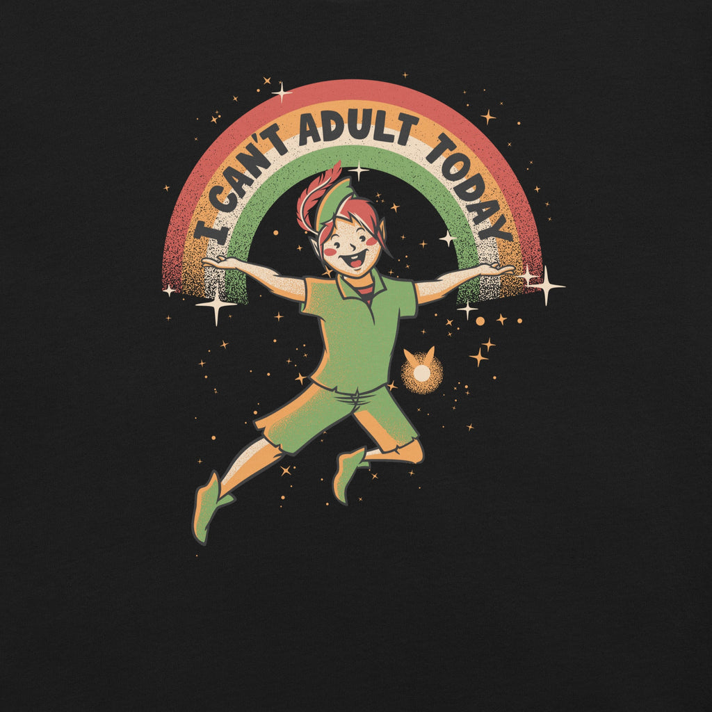I Can't Adult Today Dark Tone T-Shirt Geek Nerd Advertise to Meta Design by Tobe Fonseca FLOW DESC WRITING