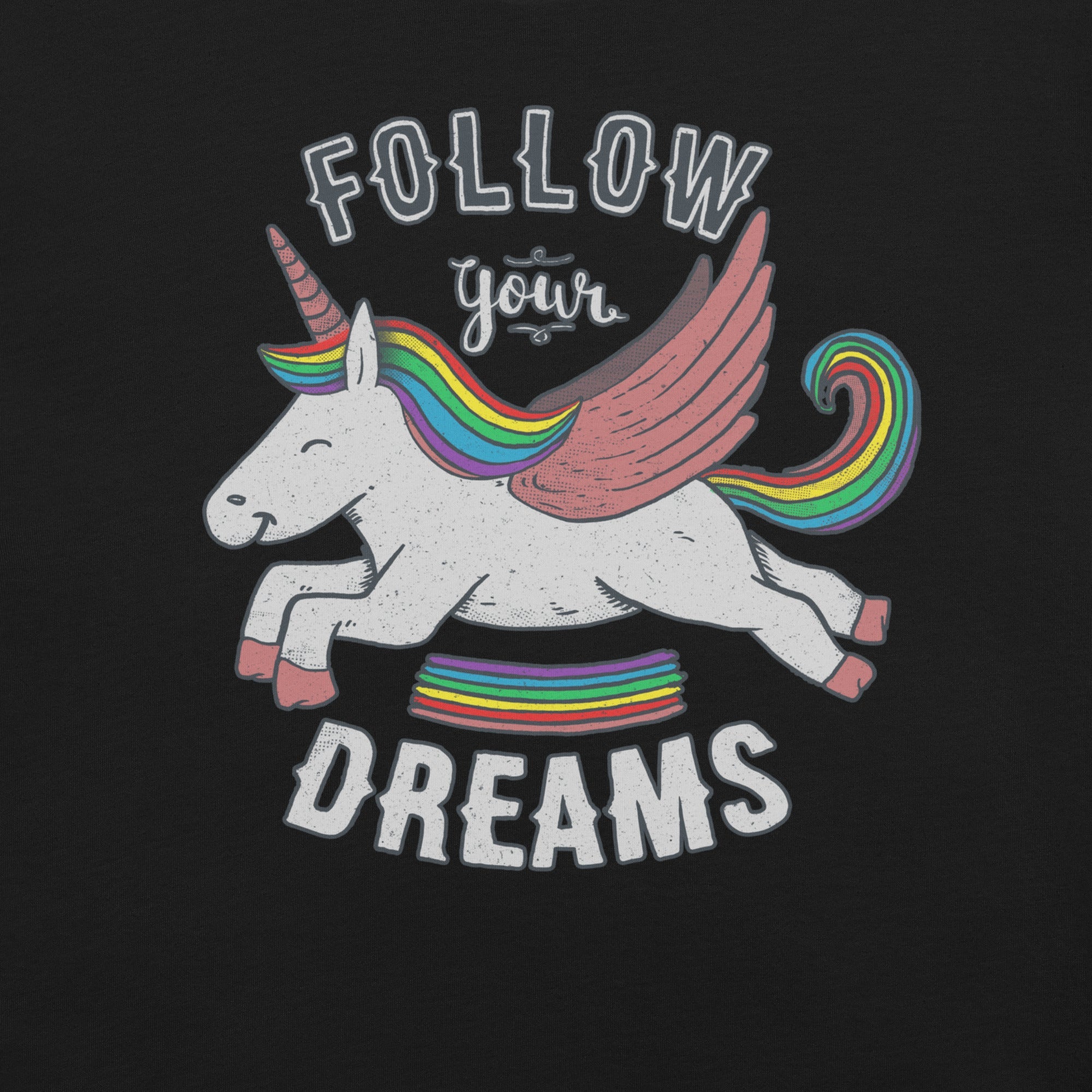 Follow Your Dreams T-Shirt Geek Nerd Advertise to Meta Design by Tobe Fonseca FLOW DESC WRITING
