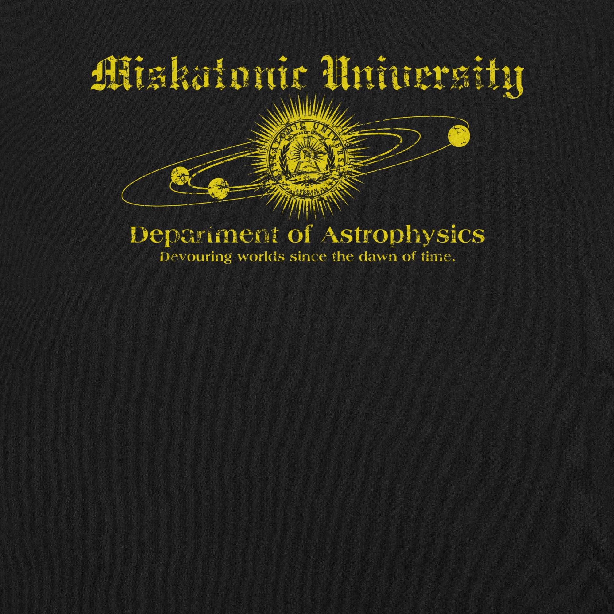 Miskatonic University Astrophysics T-Shirt Geek Nerd Advertise to Meta Book Prints Fantasy Prints