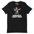 I Shot First T-Shirt Geek Nerd Advertise to Meta Fantasy Prints FLOW DESC WRITING