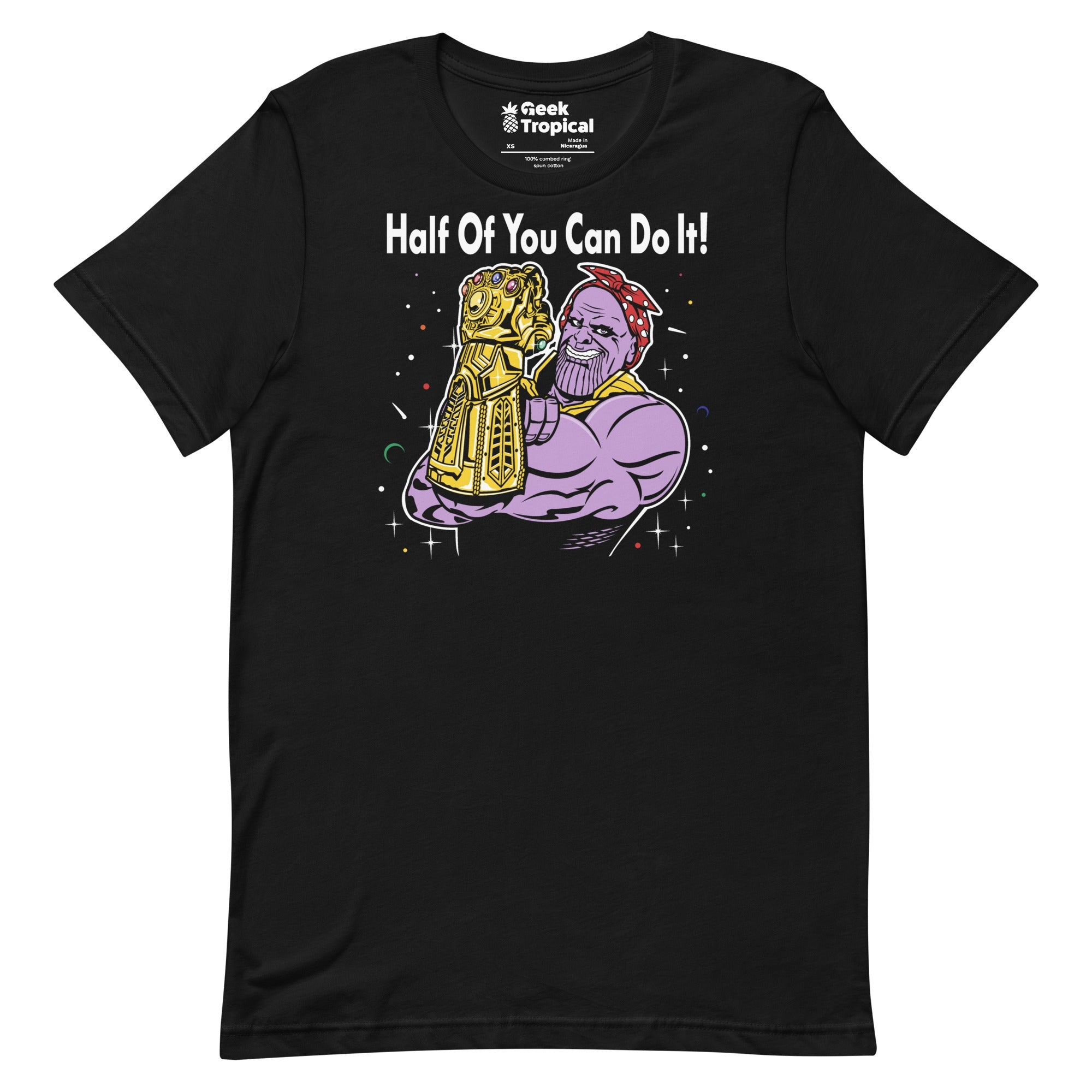 Half of You Can Do It T-Shirt Geek Nerd Advertise to Meta Fantasy Prints FLOW DESC WRITING