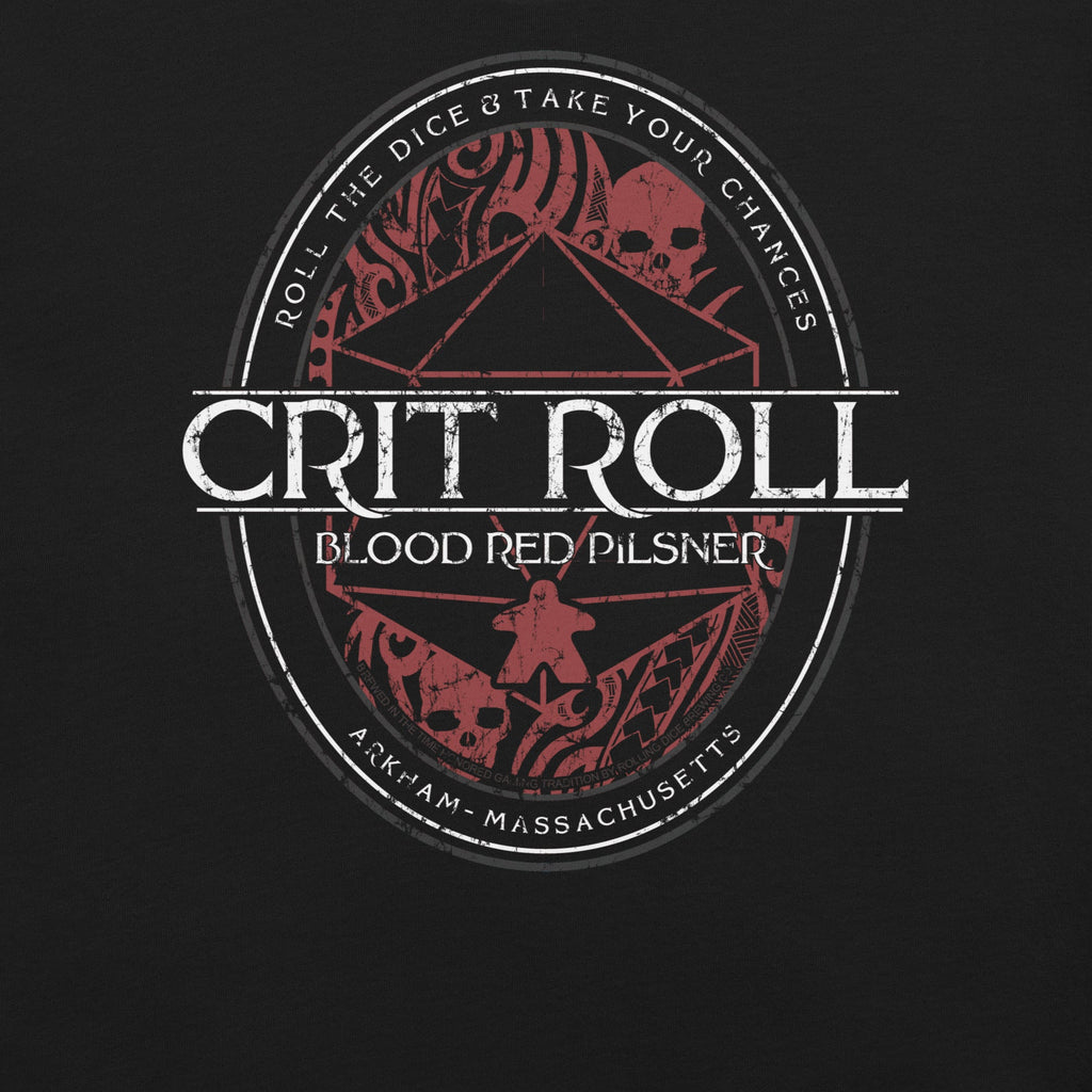 Arkham RPG Crit Roll T-Shirt Geek Nerd Advertise to Meta dnd & rpg print Fantasy Prints