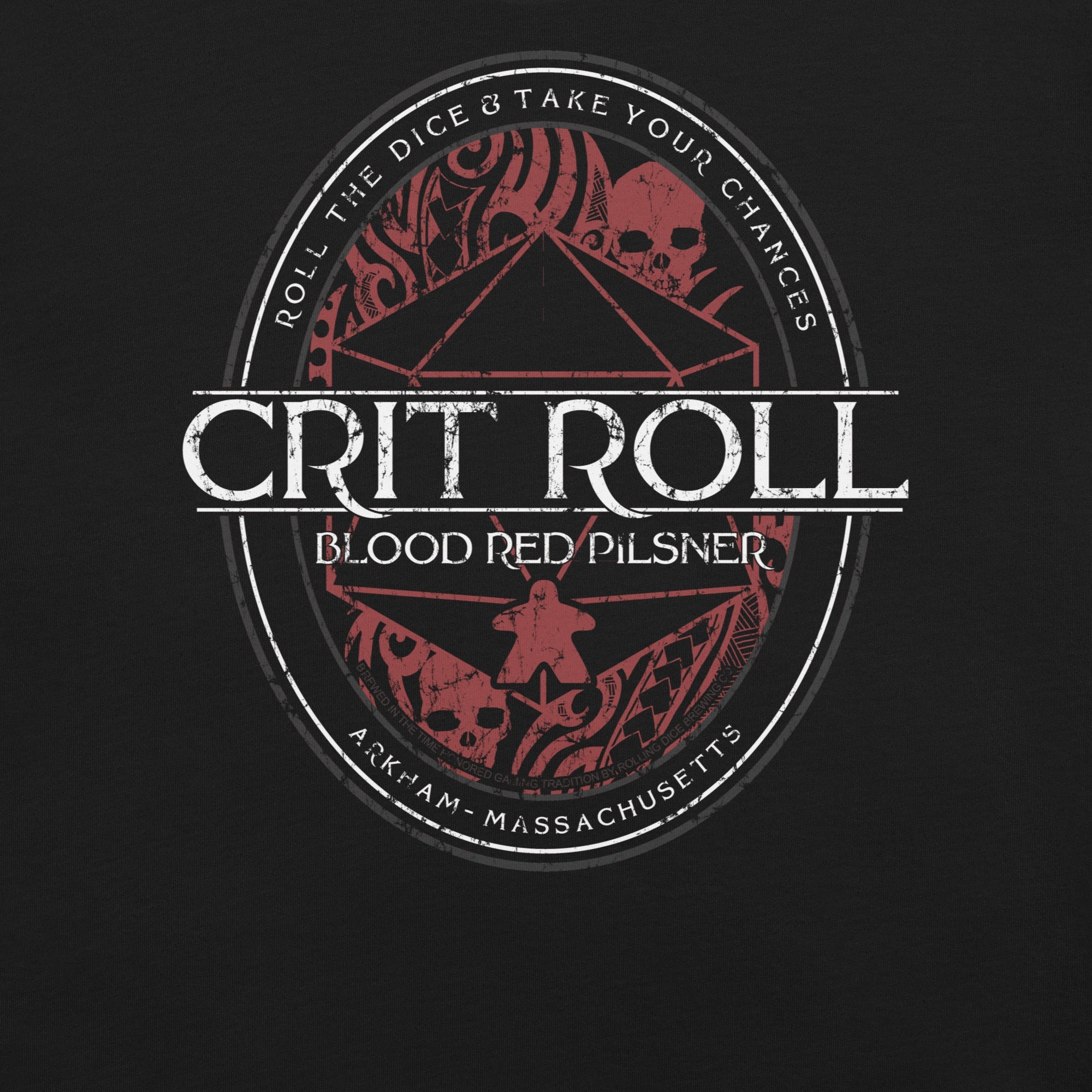 Arkham RPG Crit Roll T-Shirt Geek Nerd Advertise to Meta dnd & rpg print Fantasy Prints