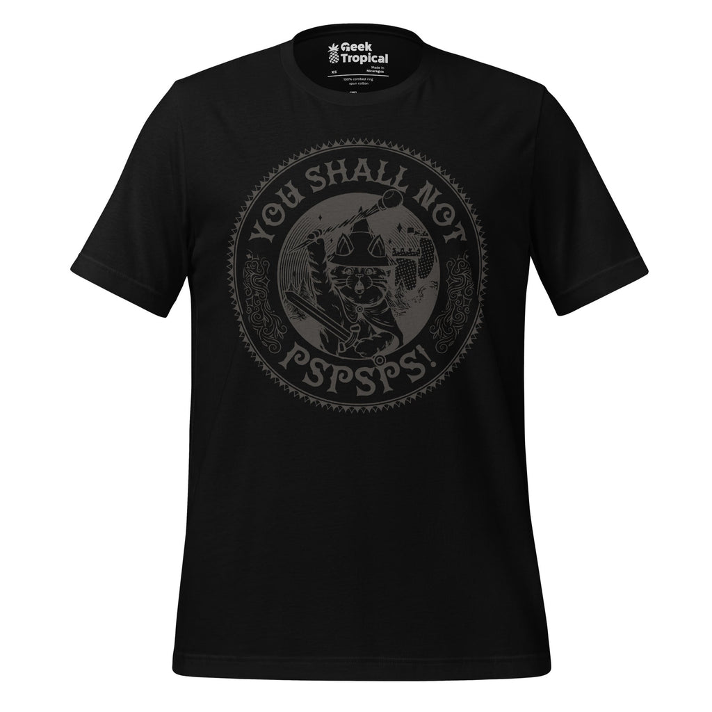 You Shall Not Pspsps Funny Cat T-Shirt Geek Nerd Advertise to Meta Animal Patterns Book Prints
