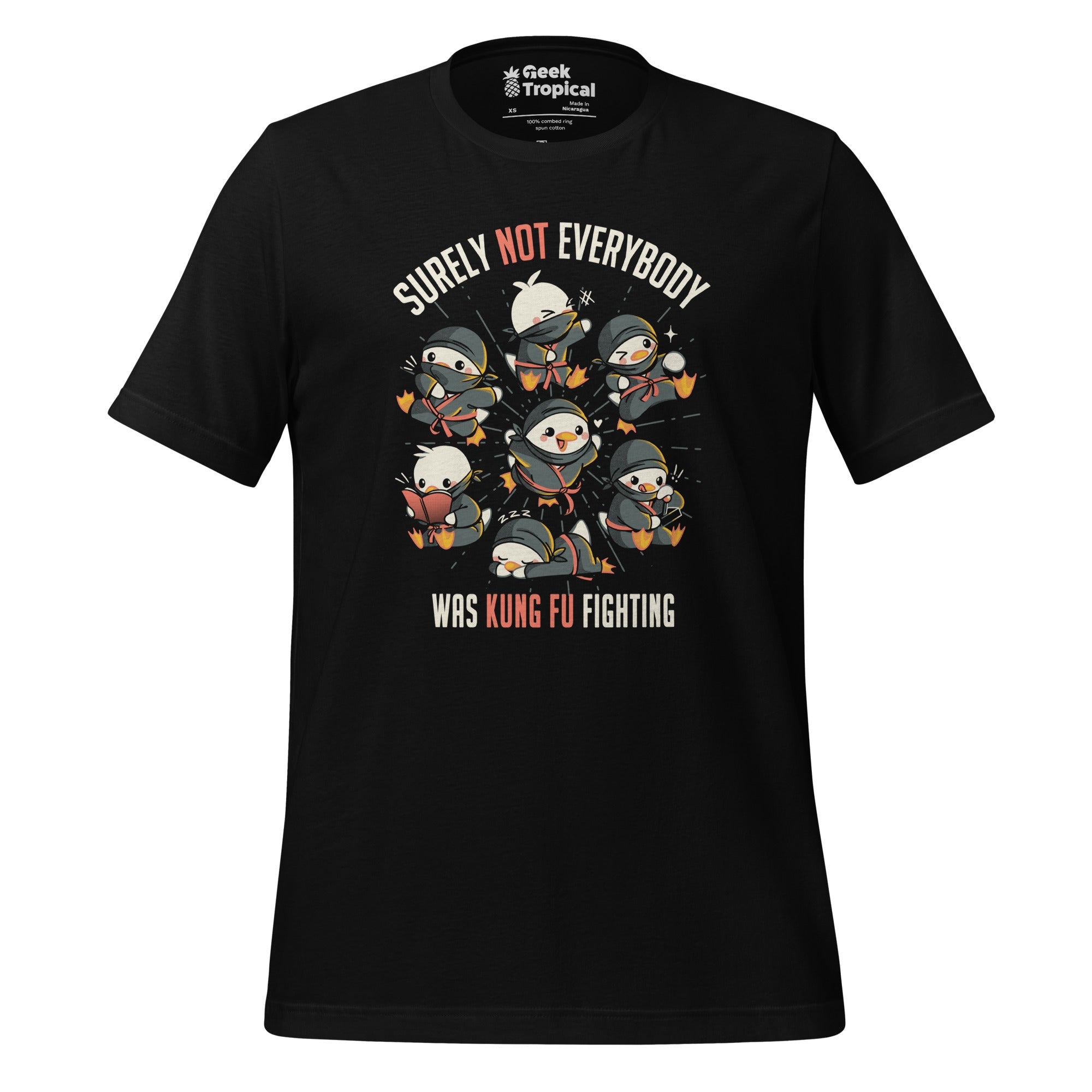 Surely Not Everybody Was Kung Fu Fighting T-Shirt Geek Nerd Advertise to Meta Animal Patterns Design by Tobe Fonseca