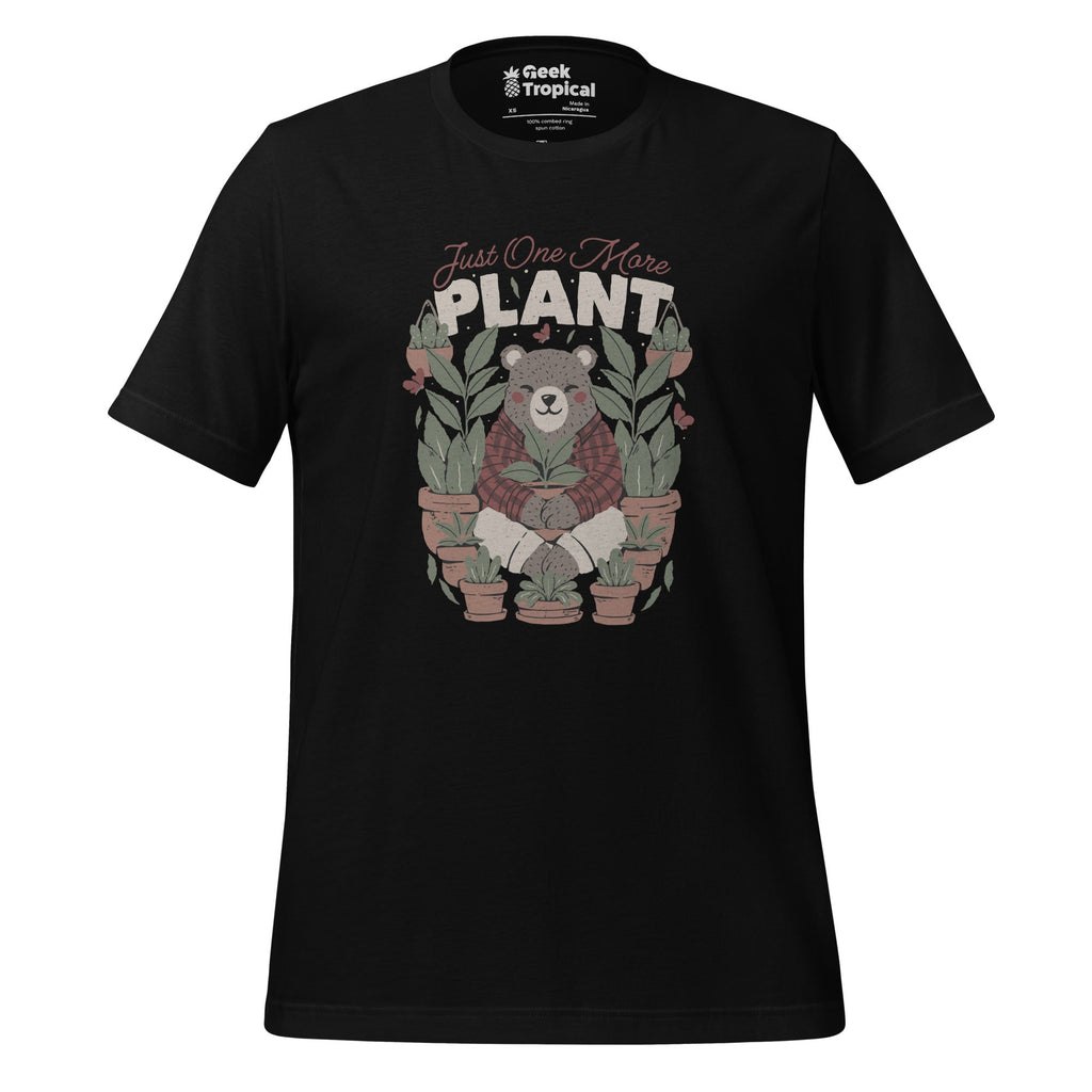Just One More Plant T-Shirt Geek Nerd Advertise to Meta Botany Print Design by Tobe Fonseca