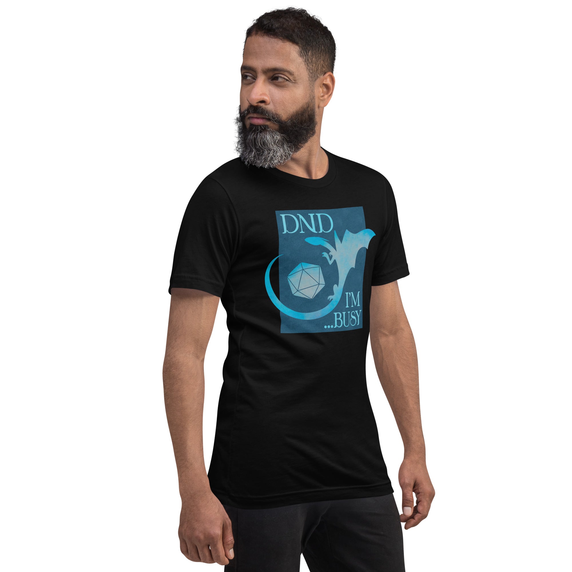 DND I'm Busy T-Shirt Geek Nerd Advertise to Meta dnd & rpg print Elle