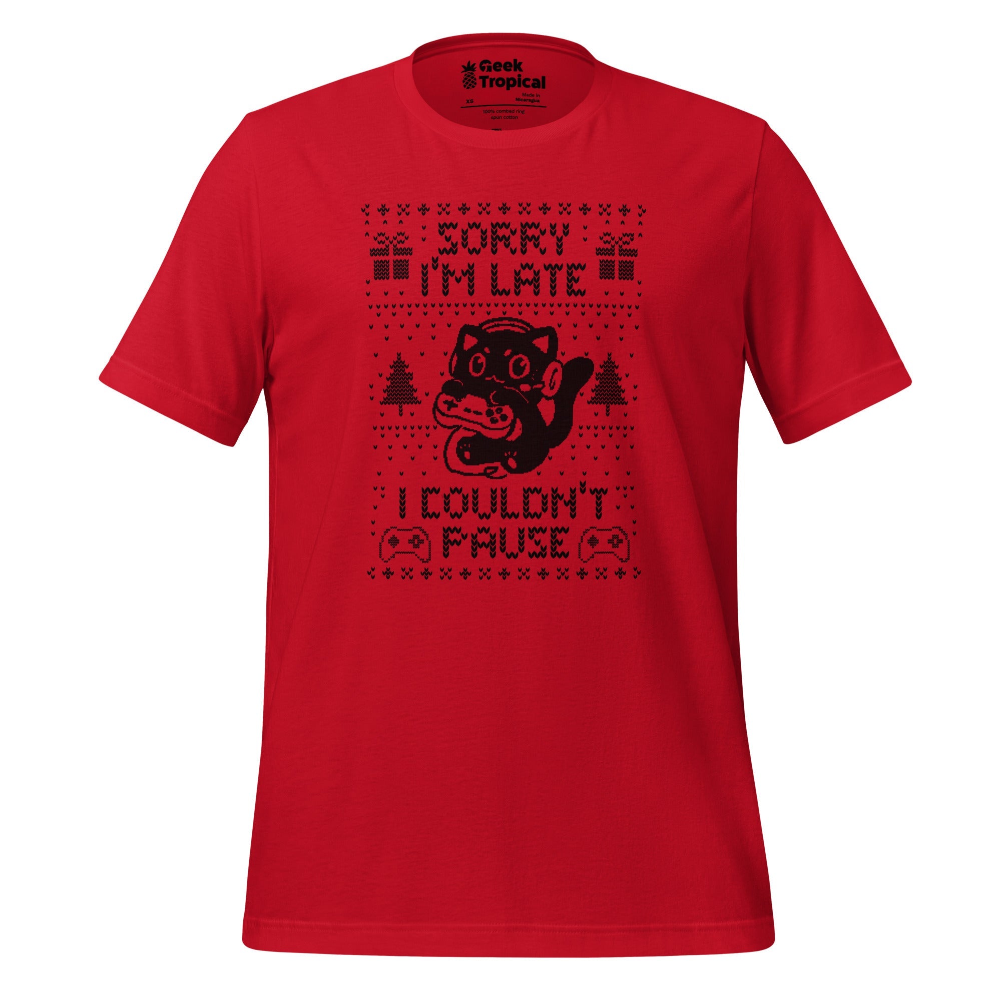 Sorry I'm Late I Couldn't Pause T-Shirt Geek Nerd Advertise to Meta Design by Tobe Fonseca FLOW DESC WRITING